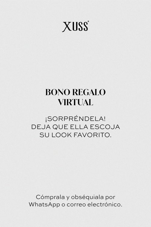 BONO REGALO VIRTUAL XUSS